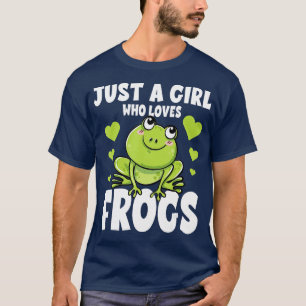 Camiseta Sólo un Chica que ama a las ranas Humor gracioso T