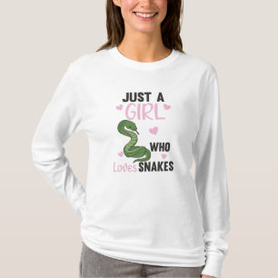 Camiseta Sólo un chica que ama a las serpientes lindas para