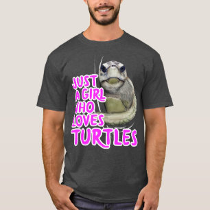 Camiseta Sólo un Chica que ama a las tortugas