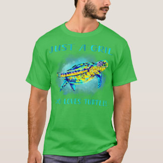 Camiseta Sólo un Chica que ama a las tortugas