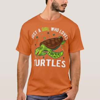 Camiseta Sólo un Chica que ama a las tortugas