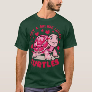 Camiseta Sólo un Chica que ama a las tortugas 1