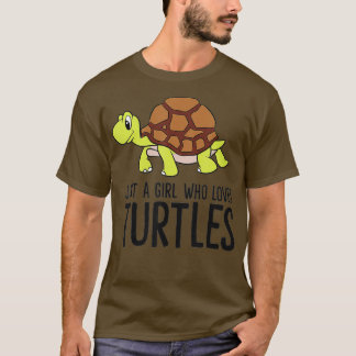 Camiseta Sólo un Chica que ama a las tortugas (1)