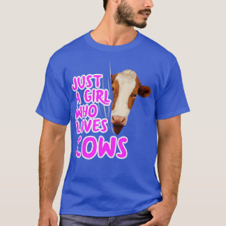 Camiseta Sólo un Chica que ama a las vacas
