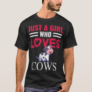 Camiseta Solo un Chica que ama a las vacas fresas y vacas