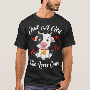 Camiseta Solo un Chica que ama a las vacas graciosas criada