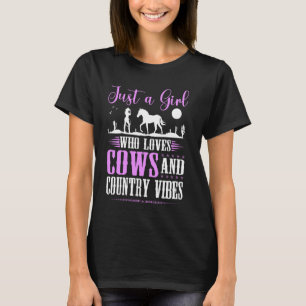 Camiseta Solo un Chica que ama a las vacas Rodeo País Occid