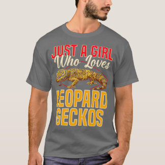 Camiseta Solo un Chica que ama a Leopard Geckos