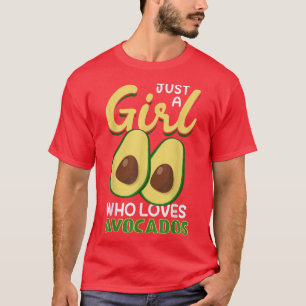 Camiseta Solo un Chica que ama a los amantes de aguacamole