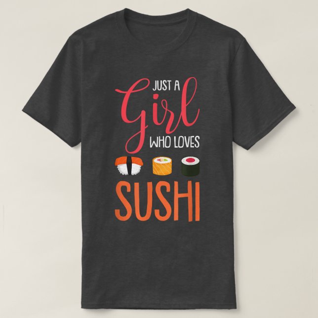 Camiseta Solo un Chica que ama a los amantes de la comida a (Diseño del anverso)
