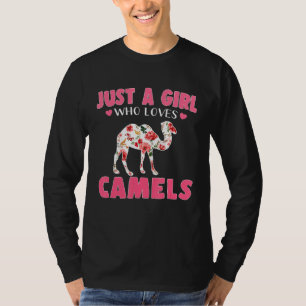 Camiseta Sólo un Chica que ama a los animales de camellos
