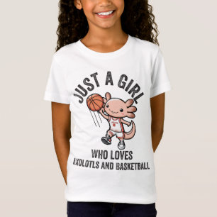Camiseta Solo un Chica que ama a los Axolotls y a la pelota