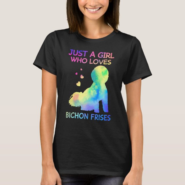 Camiseta Solo un Chica que ama a los bichones fríos de perr (Anverso)