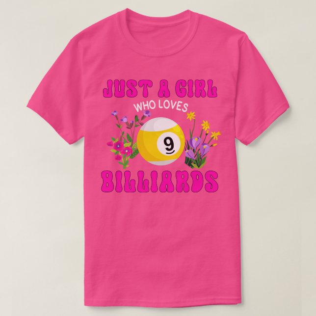 Camiseta Solo un Chica que ama a los billares (Diseño del anverso)