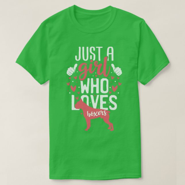 Camiseta Sólo un Chica que ama a los boxeadores (Diseño del anverso)