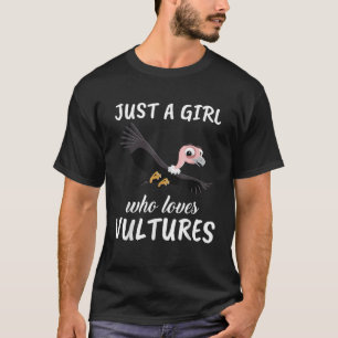 Camiseta Solo un Chica que ama a los buitres ropa ropa ropa