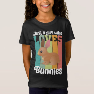 Camiseta Solo un Chica que ama a los Bunnies Easter Bunny C