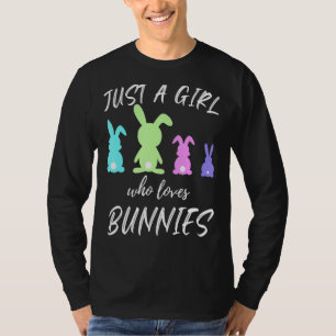 Camiseta Sólo Un Chica Que Ama A Los Bunnies Un Conejito.