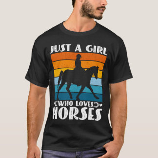Camiseta Sólo un Chica que ama a los caballos divertidos du