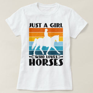 Camiseta Sólo un Chica que ama a los caballos es gracioso p
