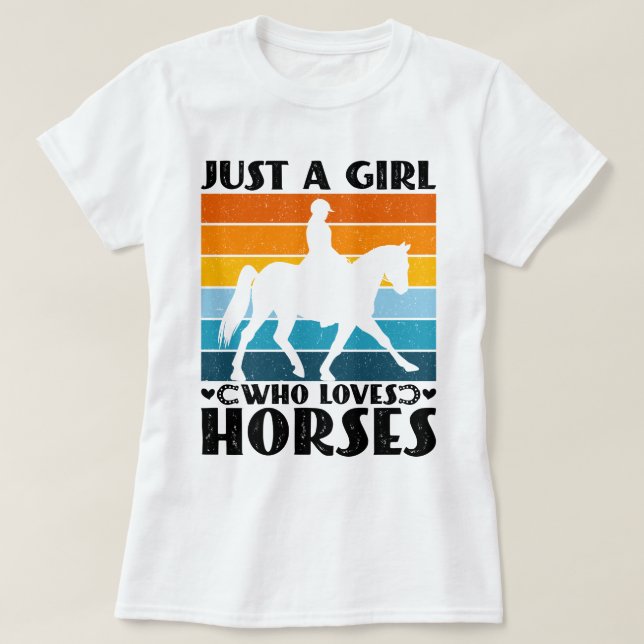 Camiseta Sólo un Chica que ama a los caballos es gracioso p (Diseño del anverso)