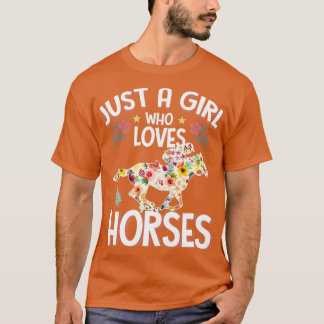 Camiseta Sólo un Chica que ama a los caballos montando a ca