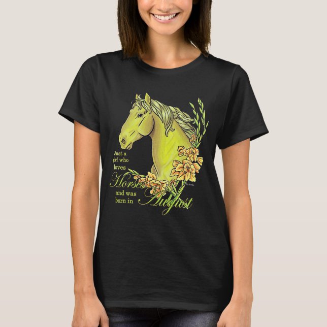 Camiseta Solo Un Chica Que Ama A Los Caballos Nacidos En Ag (Anverso)