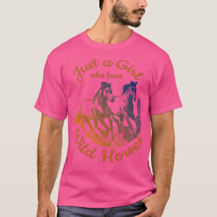 Camiseta Sólo un Chica que ama a los caballos salvajes acti