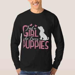 Camiseta Sólo un Chica que ama a los cachorros cachorro Per