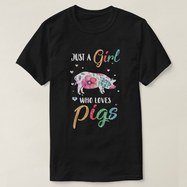 Camiseta Sólo Un Chica Que Ama A Los Cerdos Cute Lover (Diseño del anverso)