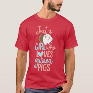 Camiseta Solo un Chica que ama a los cerdos de Guinea859
