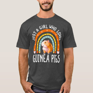 Camiseta Solo un Chica que ama a los cerdos de Guinea como 