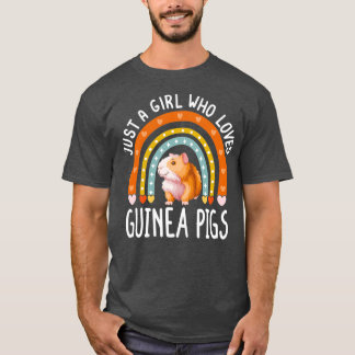 Camiseta Solo un Chica que ama a los cerdos de Guinea como
