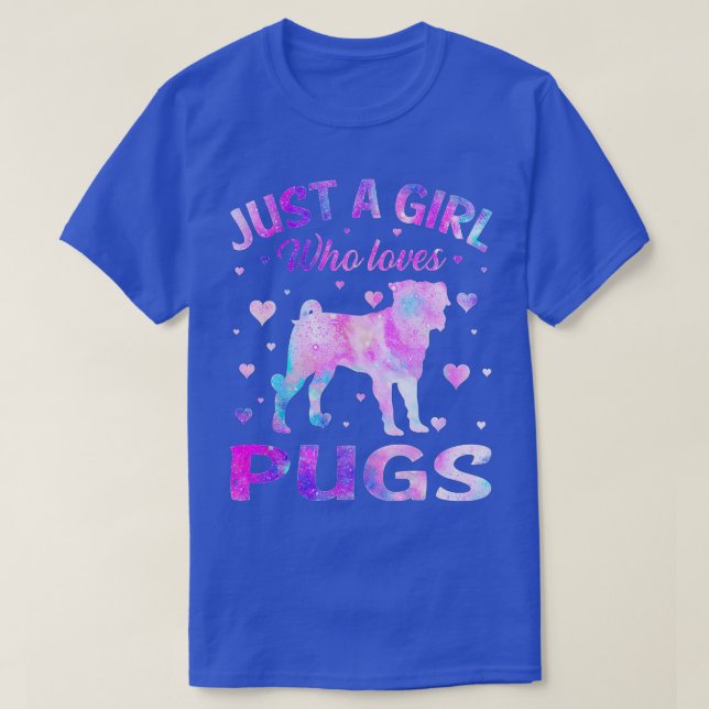 Camiseta Solo un Chica que ama a los cerdos de pugs. (Diseño del anverso)