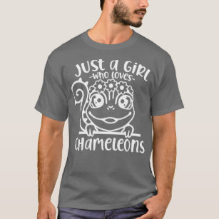 Camiseta Solo un Chica que ama a los Chameleons Chameleon