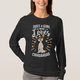 Camiseta Sólo un Chica que ama a los Chicas de cachorros de