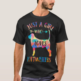 Camiseta Sólo un Chica que ama a los Chicas de los rottweil