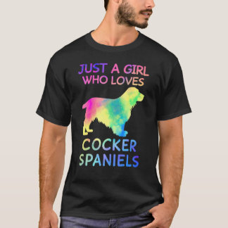 Camiseta Solo un Chica que ama a los Cocker Spaniels Perro
