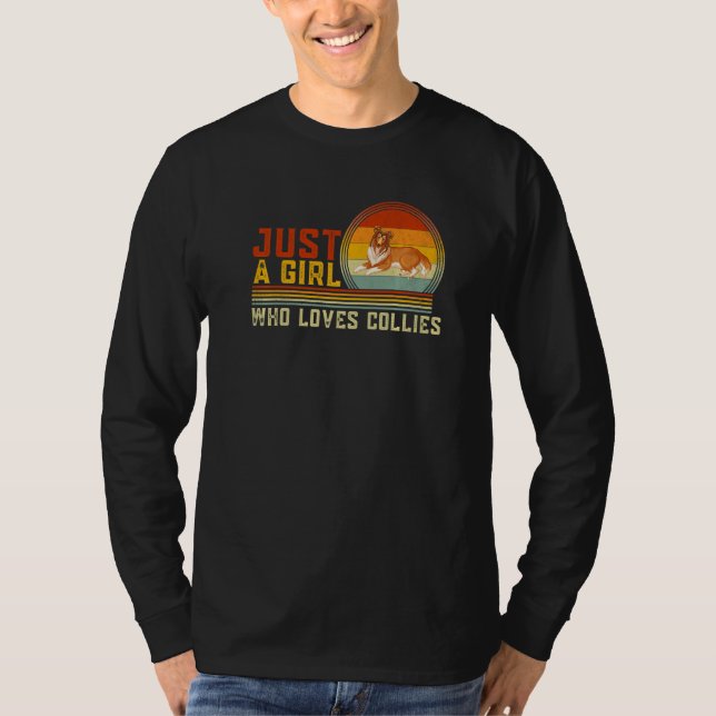 Camiseta Solo un Chica que ama a los Collies Cute Perro (Anverso)