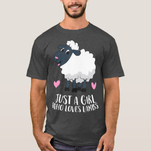 Camiseta Sólo un Chica que ama a los corderos Chica de ovej