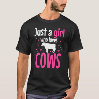 Camiseta Solo un Chica que ama a los criadores de vacas