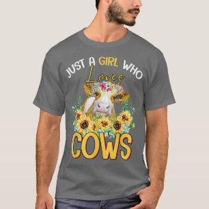 Camiseta Sólo un Chica que ama a los criadores de vacas car
