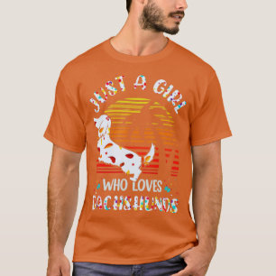 Camiseta Sólo un Chica que ama a los Dachshunds caen deja a