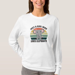 Camiseta Solo un Chica que ama a los elefantes como animale