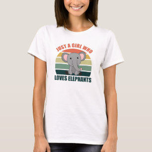 Camiseta Solo un Chica que ama a los elefantes como animale