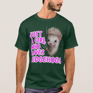 Camiseta Solo un Chica que ama a los erizos 2