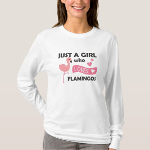 Camiseta Solo un Chica que ama a los flamencos como un anim