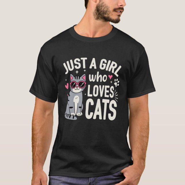Camiseta Sólo un Chica que ama a los gatos (Anverso)