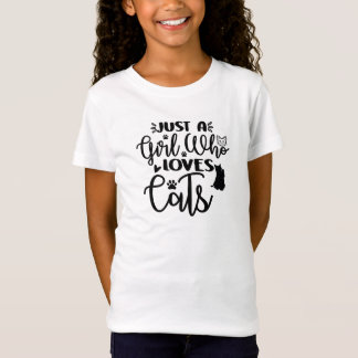 Camiseta Sólo un chica que ama a los gatos