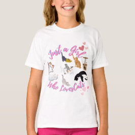 Camiseta Sólo un Chica que ama a los gatos